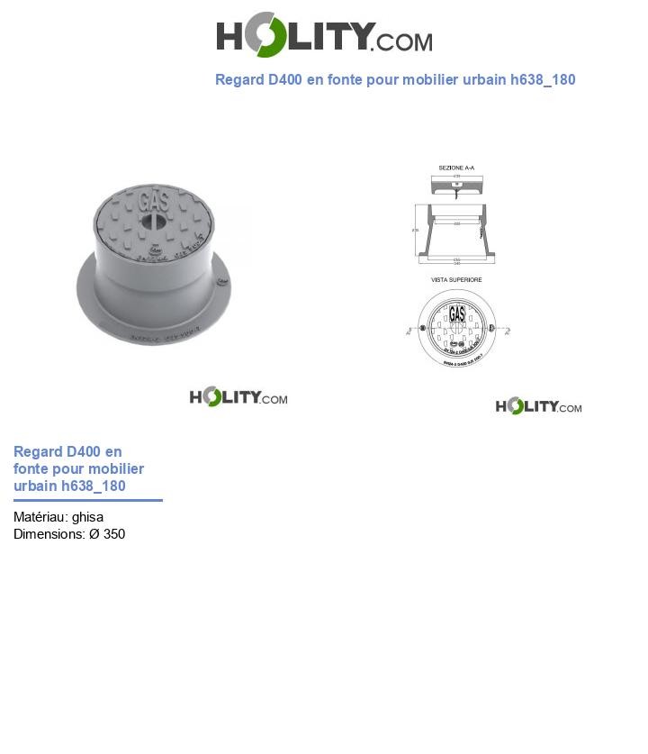 Regard D400 en fonte pour mobilier urbain h638_180