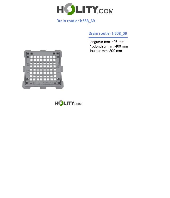 Drain routier h638_39