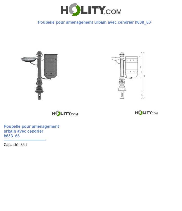 Poubelle pour aménagement urbain avec cendrier h638_63