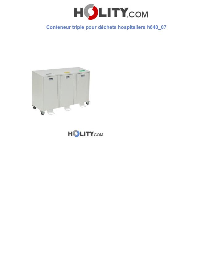 Conteneur triple pour déchets hospitaliers h640_07