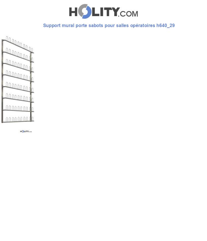Support mural porte sabots pour salles opératoires h640_29