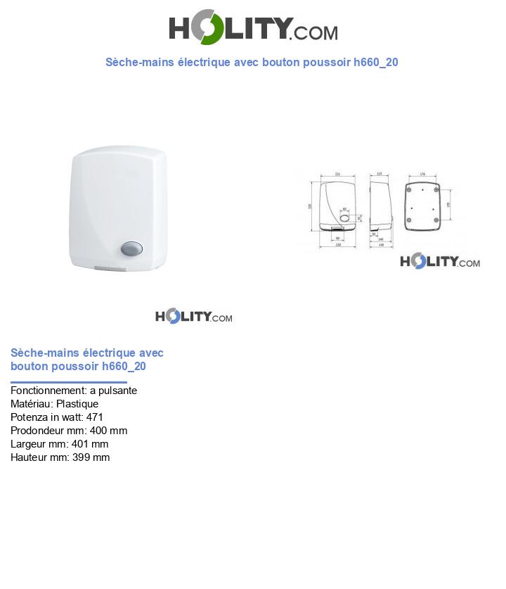 Sèche-mains électrique avec bouton poussoir h660_20