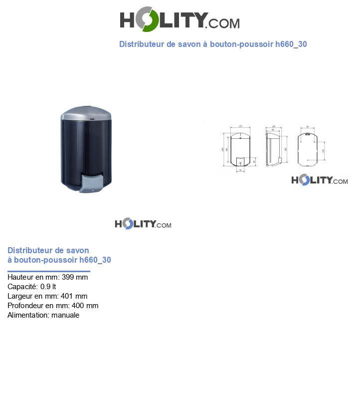 Distributeur de savon à bouton-poussoir h660_30