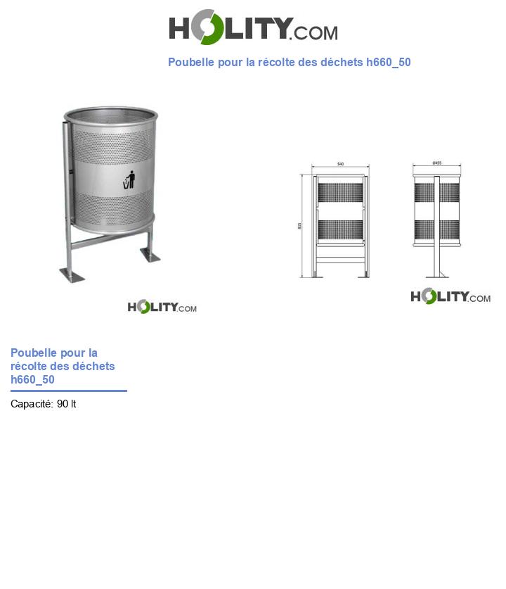 Poubelle pour la récolte des déchets h660_50