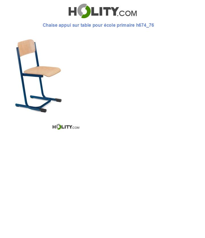 Chaise appui sur table pour école primaire h674_76