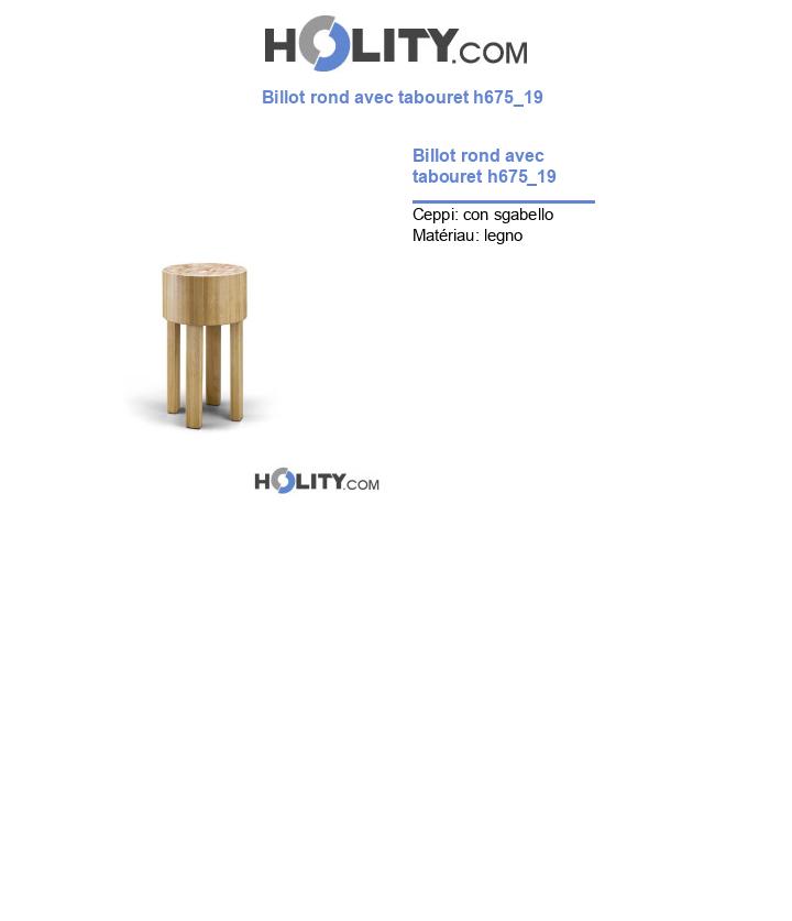 Billot rond avec tabouret h675_19
