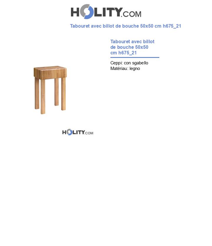 Tabouret avec billot de bouche 50x50 cm h675_21