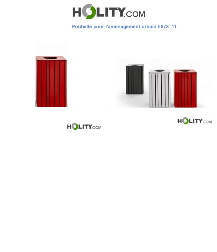 Poubelle pour l'aménagement urbain h678_11