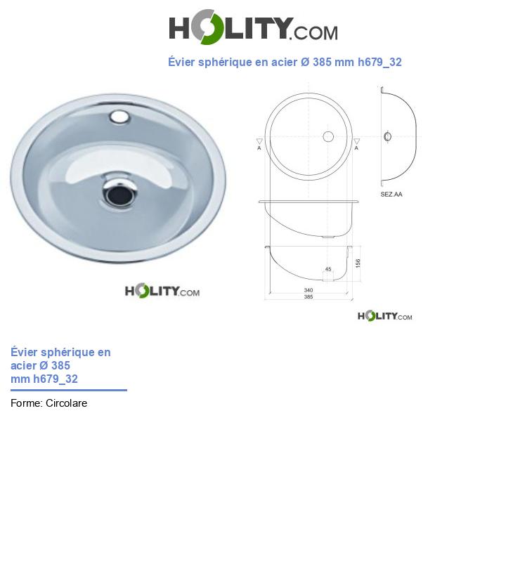 Évier sphérique en acier Ø 385 mm h679_32