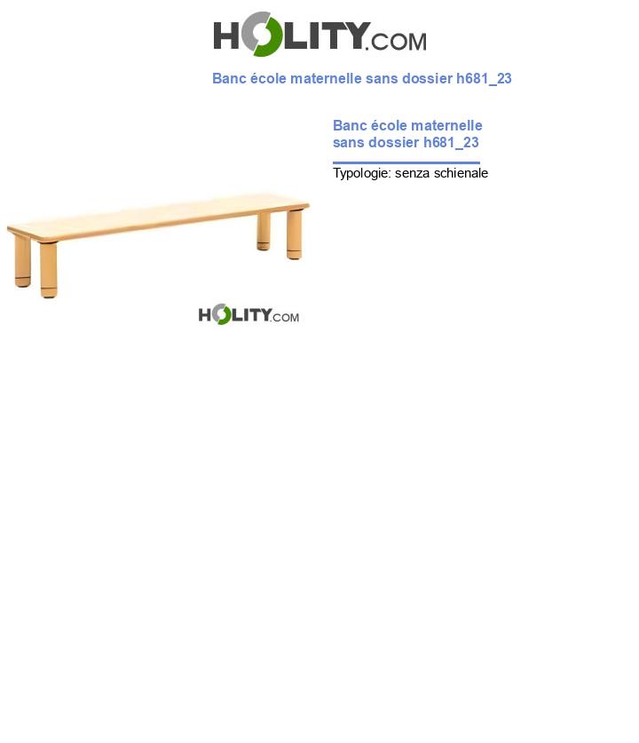 Banc école maternelle sans dossier h681_23