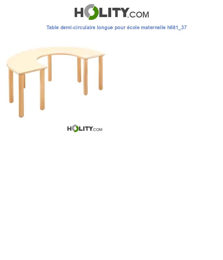 Table demi-circulaire longue pour école maternelle h681_37