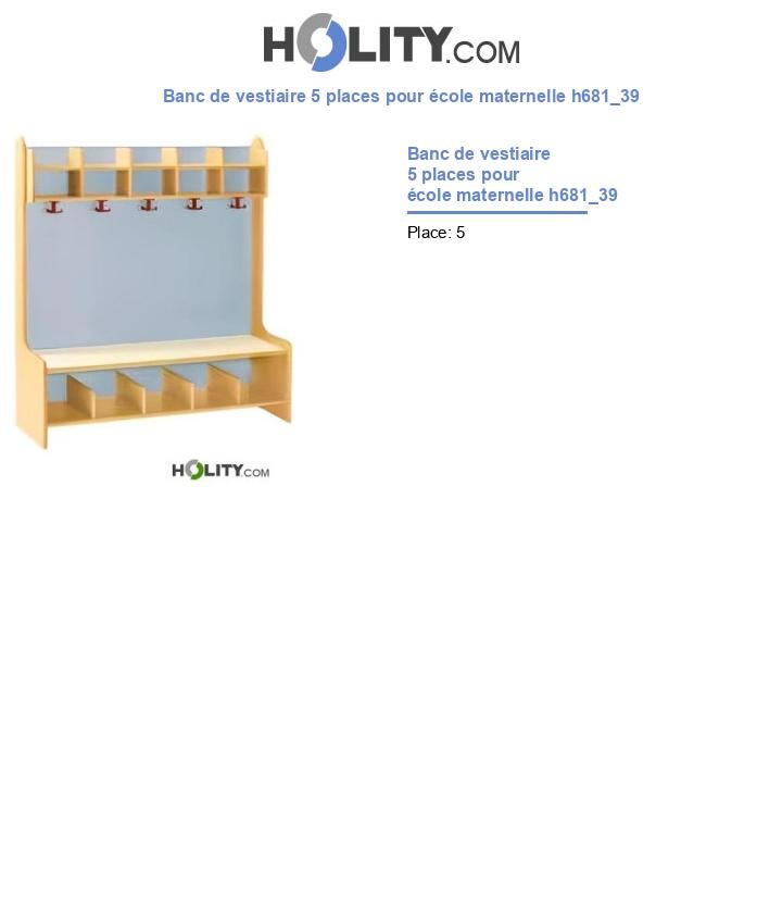 Banc de vestiaire 5 places pour école maternelle h681_39