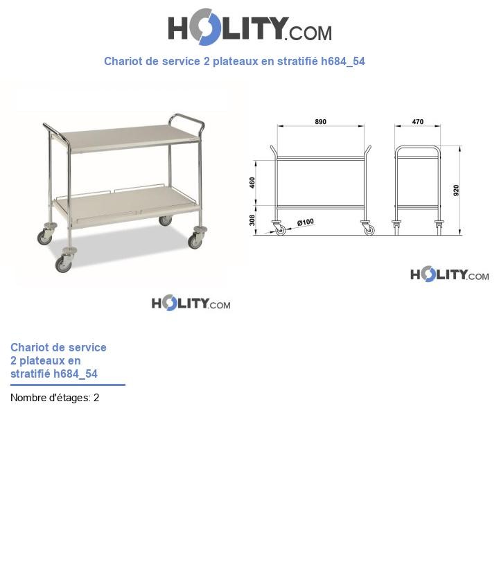 Chariot de service 2 plateaux en stratifié h684_54