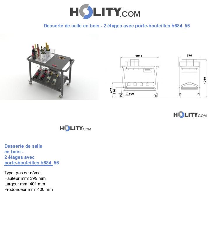 Desserte de salle en bois - 2 étages avec porte-bouteilles h684_56