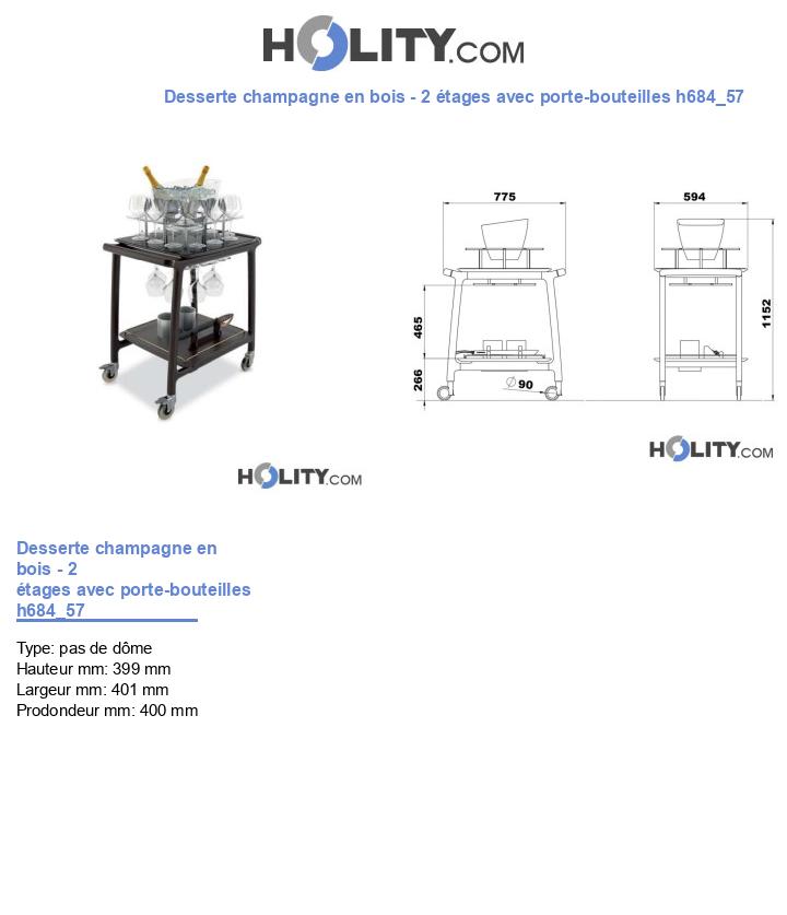 Desserte champagne en bois - 2 étages avec porte-bouteilles h684_57