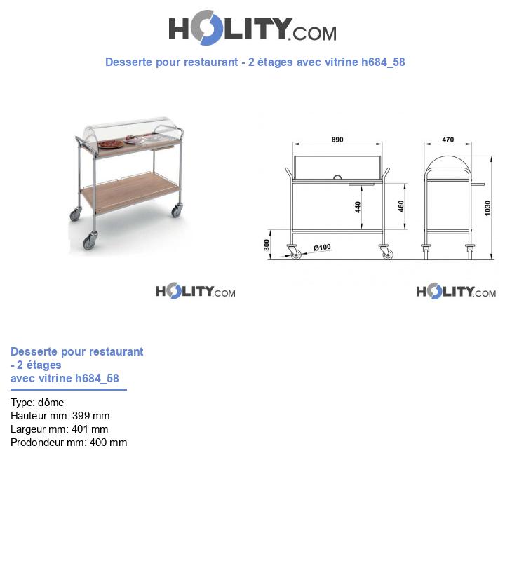 Desserte pour restaurant - 2 étages avec vitrine h684_58