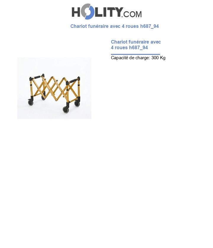 Chariot funéraire avec 4 roues h687_94