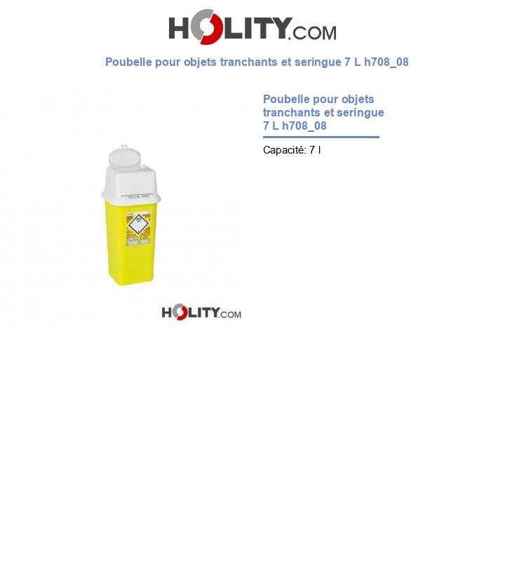 Poubelle pour objets tranchants et seringue 7 L h708_08