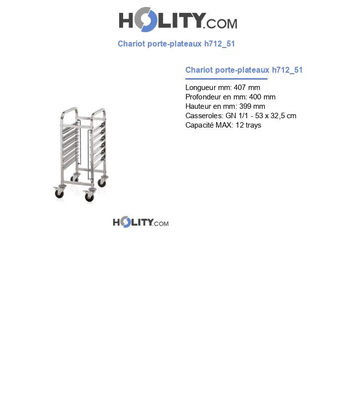 Chariot porte-plateaux h712_51