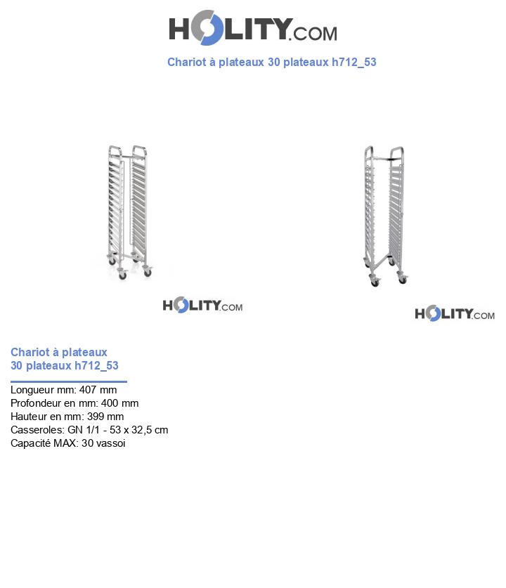 Chariot à plateaux 30 plateaux h712_53