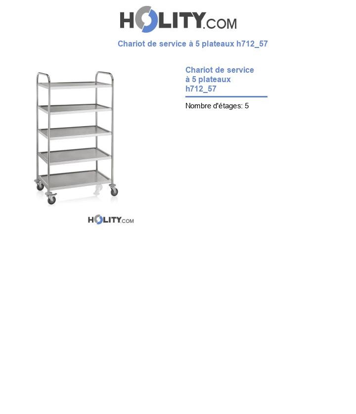 Chariot de service à 5 plateaux h712_57