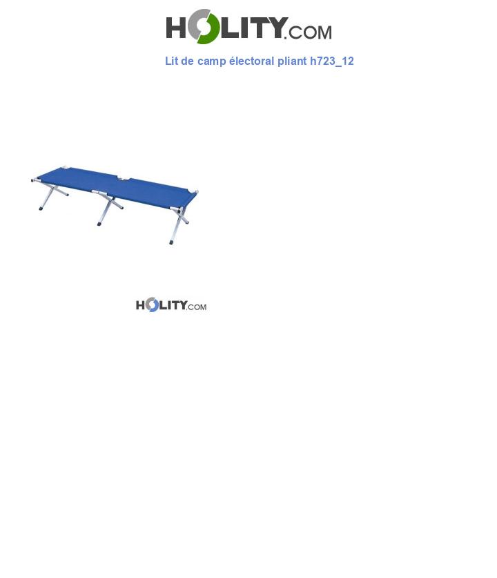 Lit de camp électoral pliant h723_12