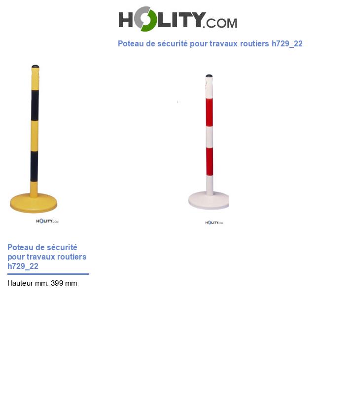 Poteau de sécurité pour travaux routiers h729_22