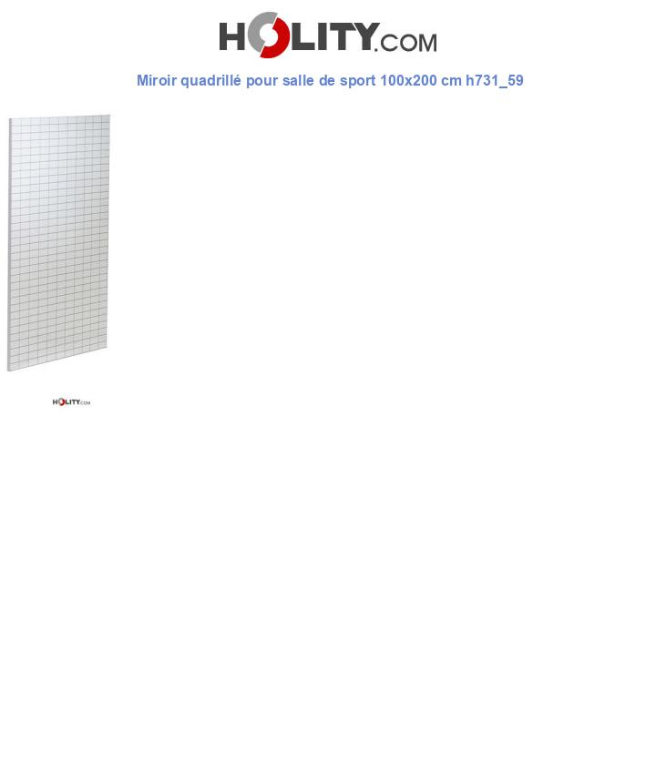 Miroir quadrillé pour salle de sport 100x200 cm h731_59