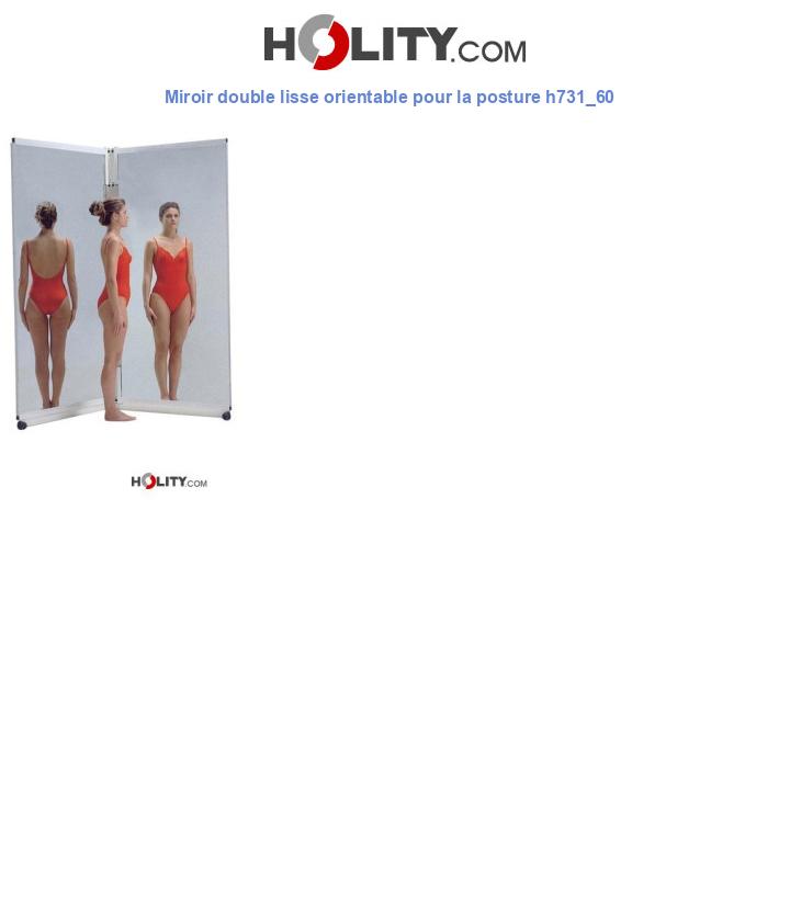 Miroir double lisse orientable pour la posture h731_60