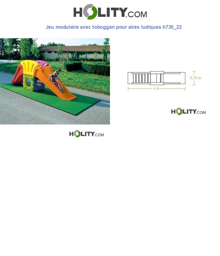 Jeu modulaire avec toboggan pour aires ludiques h735_22