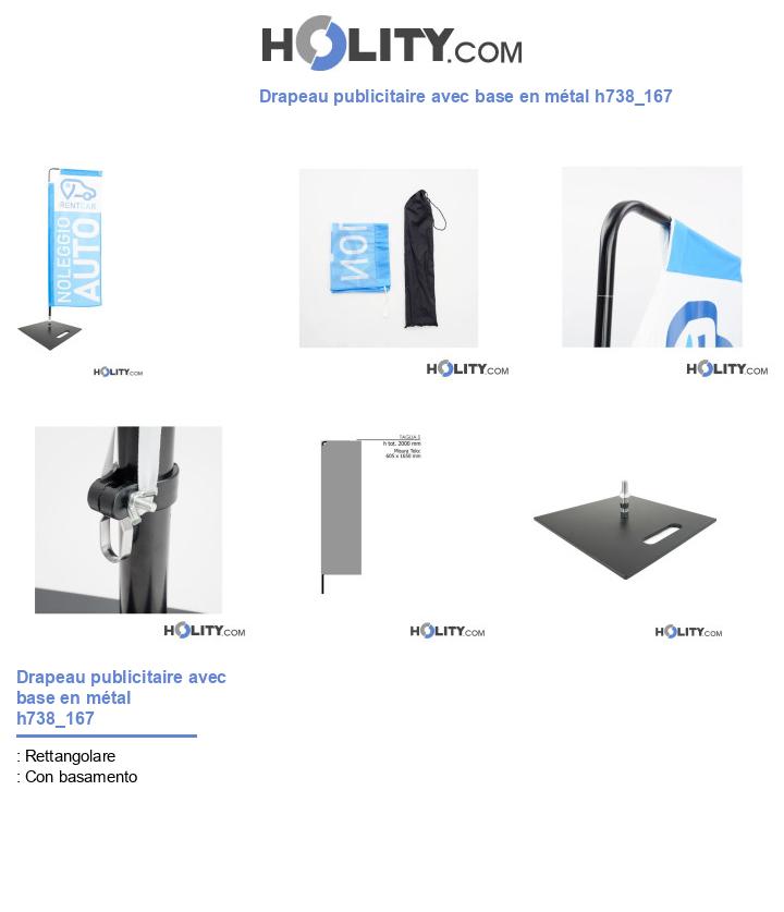 Drapeau publicitaire avec base en métal h738_167