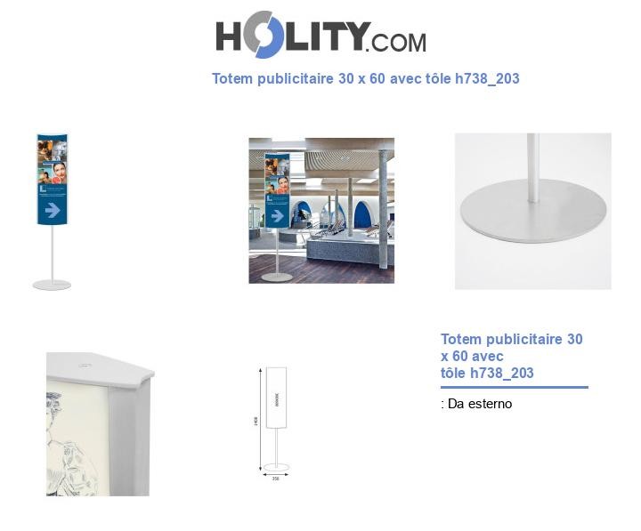 Totem publicitaire 30 x 60 avec tôle h738_203