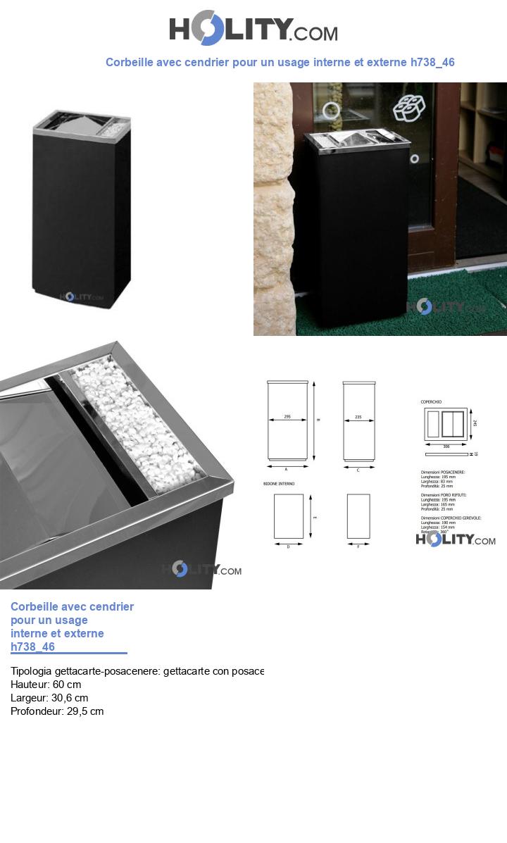 Corbeille avec cendrier pour un usage interne et externe h738_46