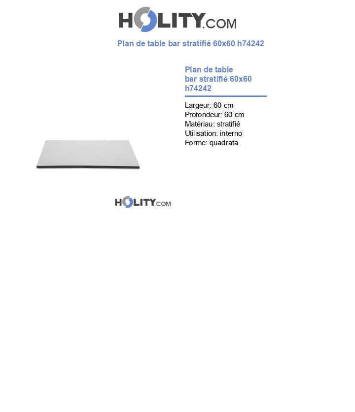 Plan de table bar stratifié 60x60 h74242