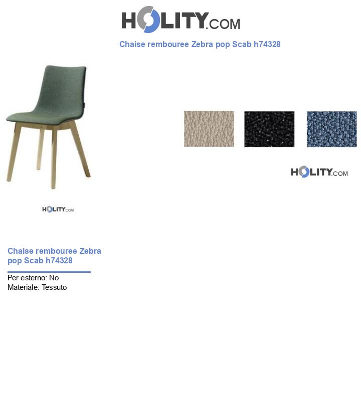 Chaise rembouree Zebra pop Scab h74328