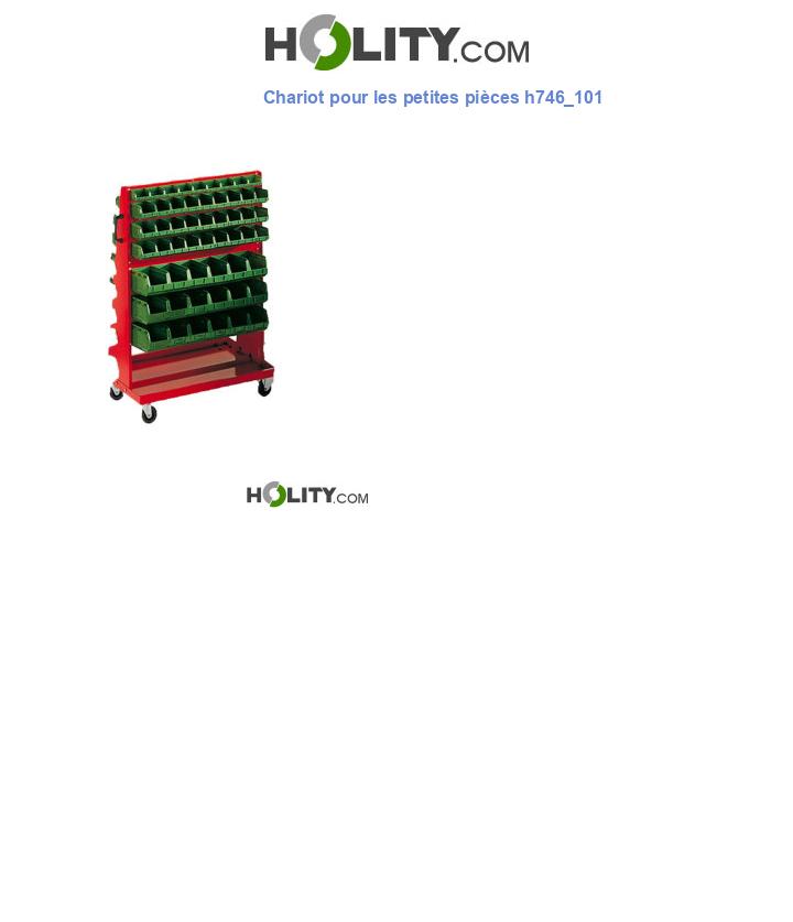 Chariot pour les petites pièces h746_101