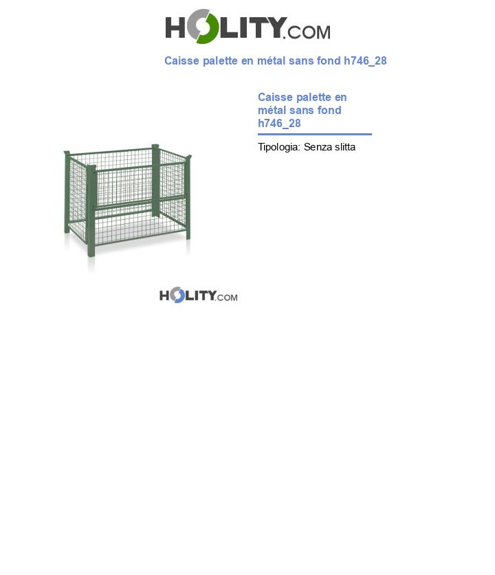 Caisse palette en métal sans fond h746_28