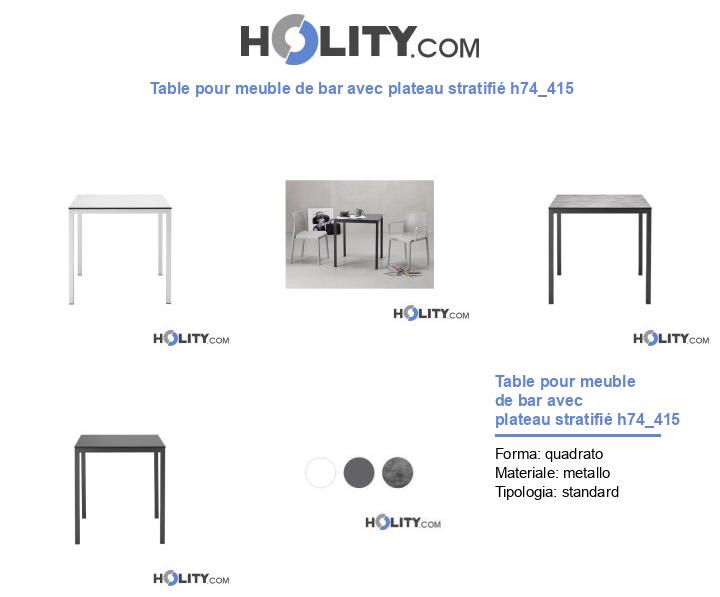 Table pour meuble de bar avec plateau stratifié h74_415
