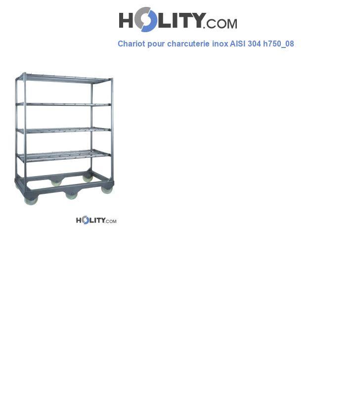 Chariot pour charcuterie inox AISI 304 h750_08