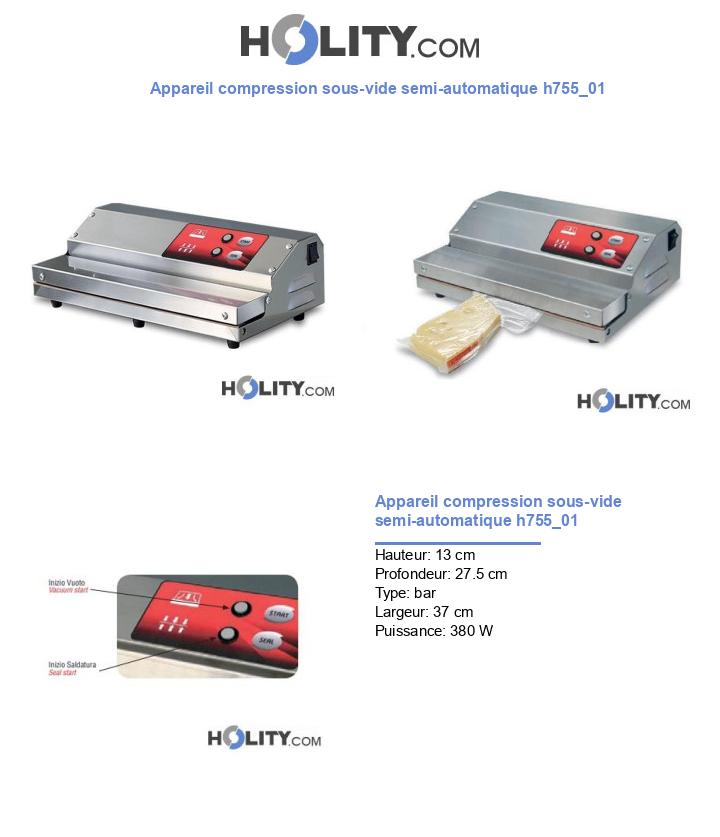 Appareil compression sous-vide semi-automatique h755_01