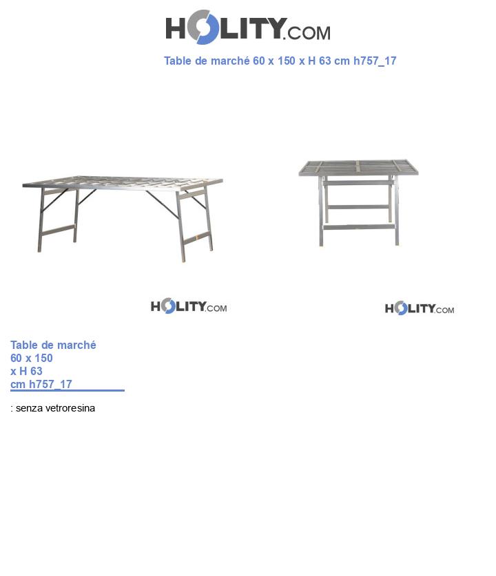 Table de marché 60 x 150 x H 63 cm h757_17