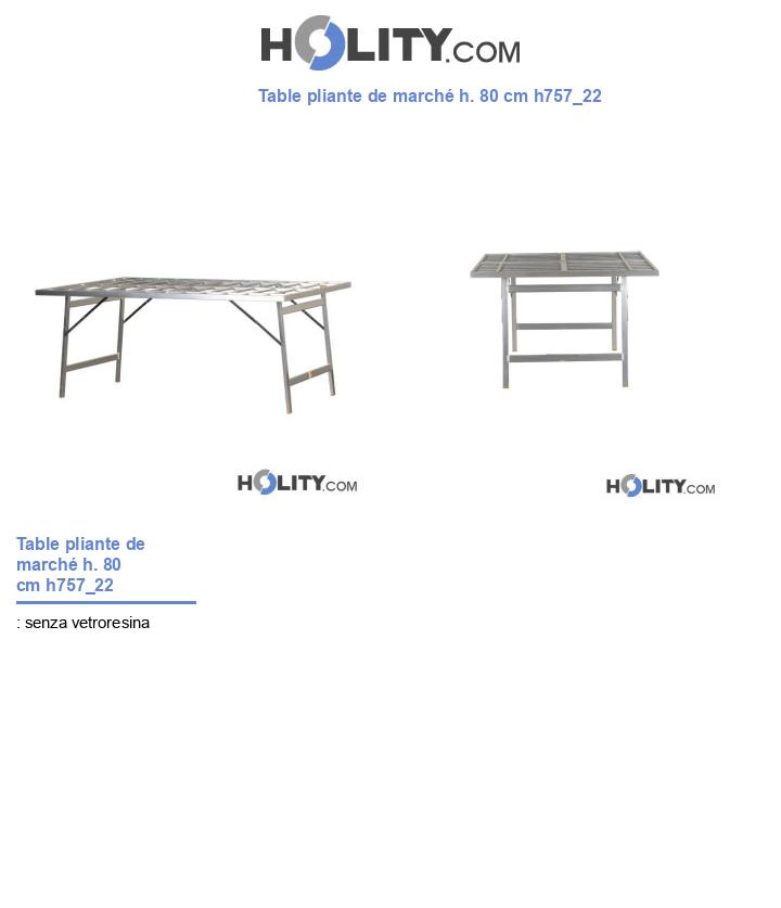 Table pliante de marché h. 80 cm h757_22