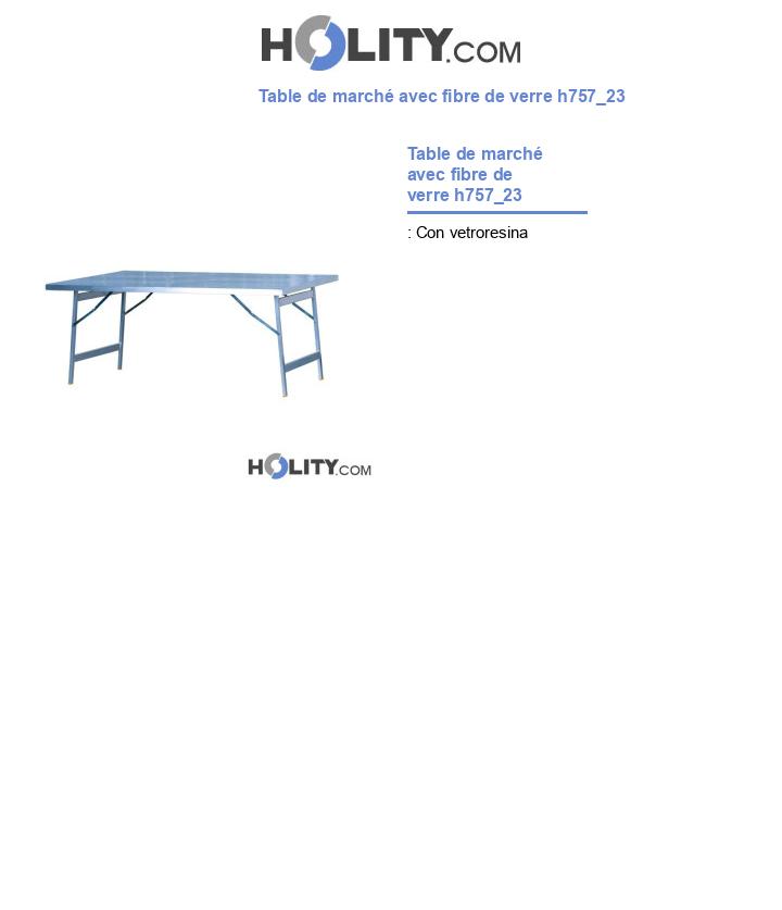 Table de marché avec fibre de verre h757_23