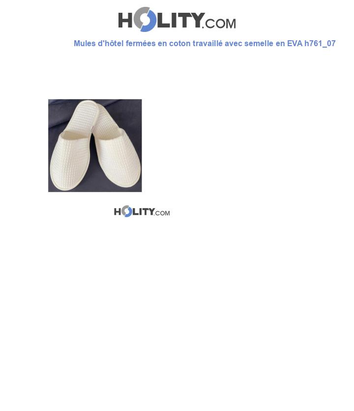 Chaussons modèle fermé pour hôtel h761_07