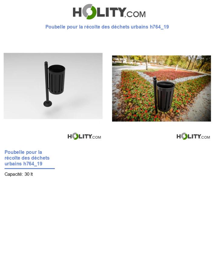 Poubelle pour la récolte des déchets urbains h764_19