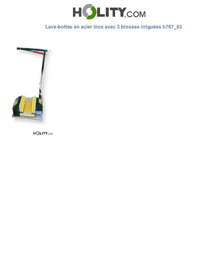 Lave-bottes en acier inox avec 3 brosses irriguées h767_03