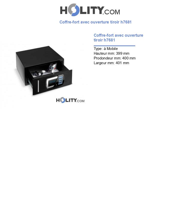 Coffre-fort avec ouverture tiroir h7681