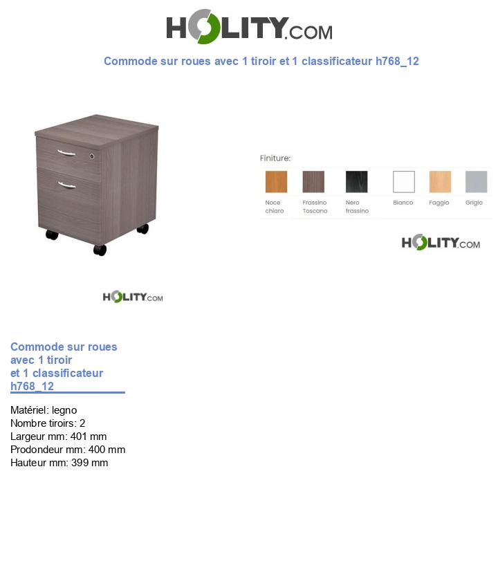 Commode sur roues avec 1 tiroir et 1 classificateur h768_12