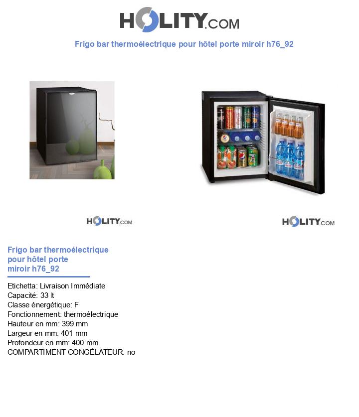 Frigo bar thermoélectrique pour hôtel porte miroir h76_92