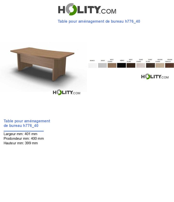 Table pour aménagement de bureau h776_40